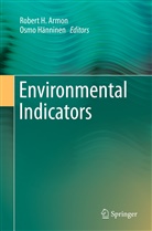 Robert H. Armon, Rober H Armon, Robert H Armon, Osmo Hanninen, Hänninen, Hänninen... - Environmental Indicators