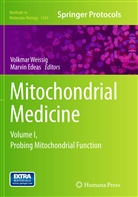 Edeas, Edeas, Marvin Edeas, Volkma Weissig, Volkmar Weissig - Mitochondrial Medicine