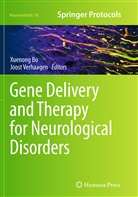 Xuenon Bo, Xuenong Bo, Verhaagen, Verhaagen, Joost Verhaagen - Gene Delivery and Therapy for Neurological Disorders