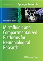 Emili Biffi, Emilia Biffi - Microfluidic and Compartmentalized Platforms for Neurobiological Research