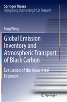 Rong Wang - Global Emission Inventory and Atmospheric Transport of Black Carbon