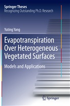 Yuting Yang - Evapotranspiration Over Heterogeneous Vegetated Surfaces