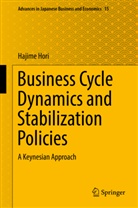 Hajime Hori - Business Cycle Dynamics and Stabilization Policies