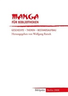 Wolfgang Ratzek - Manga für Bibliotheken