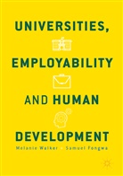 Samuel Fongwa, Melani Walker, Melanie Walker, Melanie Fongwa Walker - Universities, Employability and Human Development