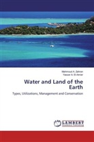 Yasser A El-Amier, Yasser A. El-Amier, Mahmoud Zahran, Mahmoud A Zahran, Mahmoud A. Zahran - Water and Land of the Earth