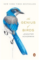 Jennifer Ackerman - The Genius of Birds