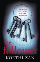 Koethi Zan - The Follower
