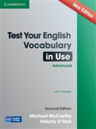 Michae McCarthy, Michael McCarthy, Felicity O'Dell - Test Your English, Vocabulary in Use - Advanced