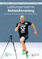 Daniel Bukac, Thorste Ribbecke, Thorsten Ribbecke, Christi Thomas, Christian Thomas, Marti Zawieja... - Leistungsreserve Athletiktraining