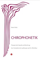 Dieter Schulz - Chirophonetik