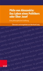 Bernhar Lang, Bernhard Lang - Philo von Alexandria: Das Leben des Politikers oder Über Josef