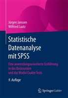 Jürge Janssen, Jürgen Janssen, Wilfried Laatz - Statistische Datenanalyse mit SPSS