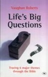 Vaughan Roberts, Vaughan (Author) Roberts - Life's Big Questions