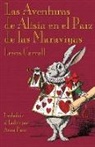 Lewis Carroll, John Tenniel - Las Aventuras de Alisia en el Paiz de las Maraviyas
