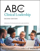 Judy Mckimm, McKimm Judy, T Swanwick, Ti Swanwick, Tim Swanwick, Tim (London Deanery Swanwick... - Abc of Clinical Leadership
