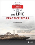 Kevin E. Ryan, Steve Suehring, Steve Ryan Suehring - Comptia Linux+ and Lpic Practice Tests