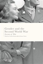 Corinna Peniston-Bird, Emma Vickers, Corinn Peniston-Bird, Corinna Peniston-Bird, Peniston-Bird Corinna, Vickers... - Gender and the Second World War