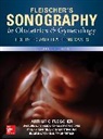 Jacques Abramowicz, Fleischer, Arthur Fleischer, Arthur C. Fleischer, Fleischer Arthur, Luis Goncalves... - Fleischer's Sonography in Obstetrics & Gynecology, Eighth Edition