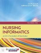 Kathleen Mastrian, Dee Mcgonigle, Dee Mastrian Mcgonigle - Nursing Informatics and the Foundation of Knowledge