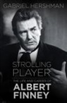 Gabriel Hershman - Strolling Player