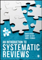 David Gough, David Oliver Gough, Sandy Oliver, James Thomas, David Gough, Sandy Oliver... - Introduction to Systematic Reviews
