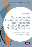Andrew Whittaker, G. R. Williamson, G. R. Whittaker Williamson, Graham R. Williamson - Succeeding in Literature Reviews and Research Project Plans for