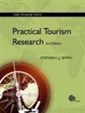 Stephen (University of Guelph Smith, Stephen J. Smith, Stephen L. J. Smith - Practical Tourism Research
