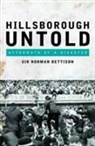 Norman Bettison, Sir Norman Bettison - Hillsborough Untold