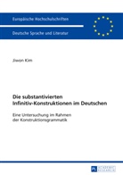 Jiwon Kim - Die substantivierten Infinitiv-Konstruktionen im Deutschen
