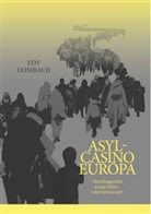 Edy Leisibach - Asyl-Casino Europa