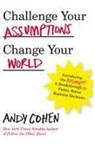 Andy Cohen - Challenge Your Assumptions, Change Your World