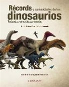 Asier Larramendi Escorza, Rubén Molina Pérez, Andrey Atuchin, Sante Mazzei - Récords y curiosidades de los dinosaurios