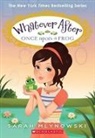 Sarah Mlynowski - Once Upon a Frog (Whatever After #8)