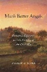 Philip F Gura, Philip F. Gura - Mans Better Angels