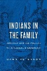 Dawn Peterson, Dawn Peterson - Indians in the Family