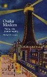 Michael P Cronin, Michael P. Cronin - Osaka Modern 8211 the City in the Ja