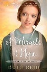 Ruth Reid - A Miracle of Hope