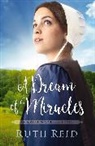 Ruth Reid - A Dream of Miracles