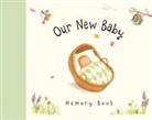 Sophie Piper, Antonia Woodward, Antonia Woodward - Our New Baby Memory Book