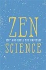 John Javna, Institute of Zen Science - Zen Science