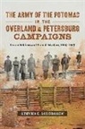 Steven E Sodergren, Steven E. Sodergren - The Army of the Potomac in the Overland and Petersburg Campaigns