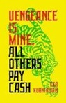 Eka Kurniawan, Annie Tucker - Vengeance Is Mine, All Others Pay Cash