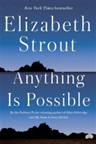 Elizabeth Strout - Anything Is Possible