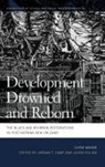 Clyde Woods, Clyde/ Camp Woods, Jordan Camp, Jordan T. Camp, Laura Pulido - Development Drowned and Reborn