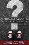 Randy Newman, Randy/ Strobel Newman, Lee Strobel - Questioning Evangelism
