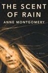 Anne Montgomery - The Scent of Rain