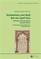Ingeborg Lederer-Brüchner, Ingeborg S. Lederer-Brüchner, Hanna Liss - Kommentare zum Buch Rut von Josef Kara