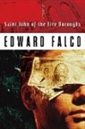 Ed Falco, Edward Falco - Saint John of the Five Boroughs