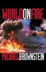 Michael Brownstein - World on Fire